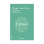 Klasik Liberalizm Bir El Kitabı