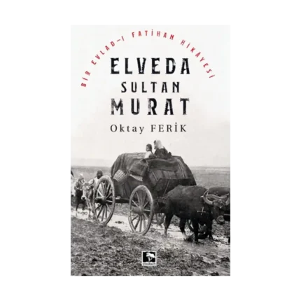 Elveda Sultan Murat