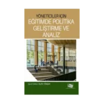 Yöneticiler İçin Eğitimde Politika Geliştirme ve Analiz