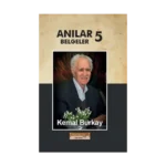 Anılar Belgeler 5.Cilt (Ciltli)