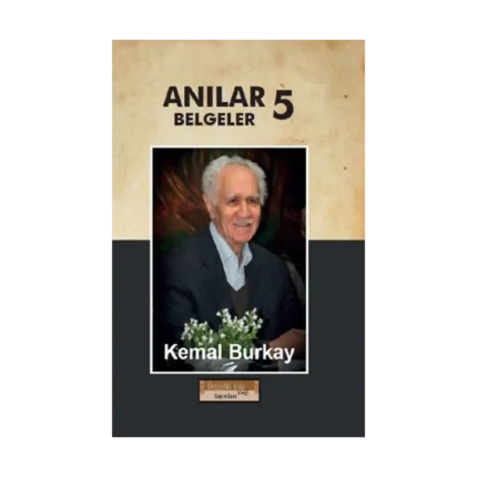 Anılar Belgeler 5.Cilt (Ciltli)