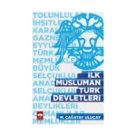 İlk Müslüman Türk Devletleri