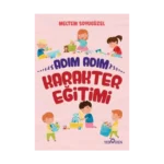 Adım Adım Karakter Eğitimi