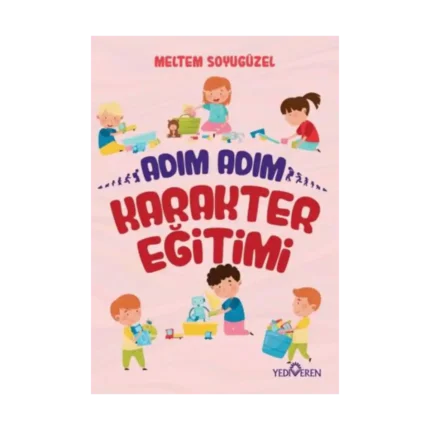 Adım Adım Karakter Eğitimi