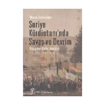 Suriye Kürdistanı'nda Savaş ve Devrim