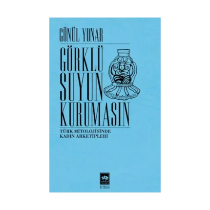 Görklü Suyun Kurumasın