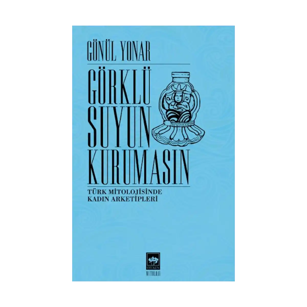 4d0b5-gorklu-suyun-kurumasin-1-1.webp Görklü Suyun Kurumasın - Görsel 1