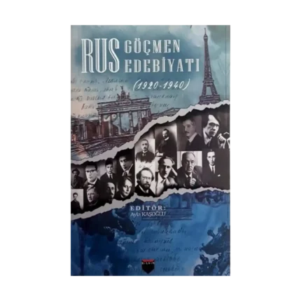 Rus Göçmen Edebiyatı (1920-1940)