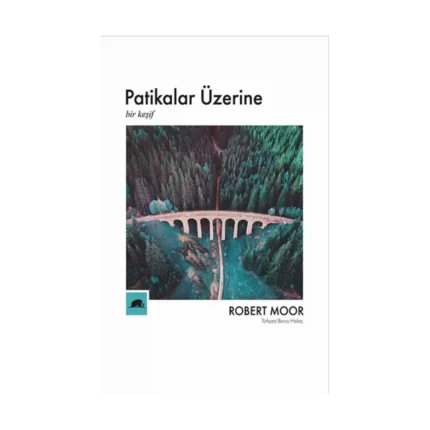 Patikalar Üzerine, Bir Keşif