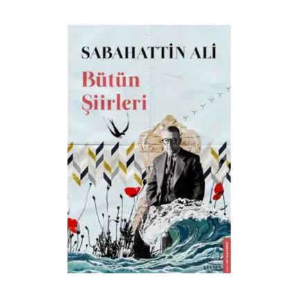 Sabahattin Ali Bütün Şiirleri