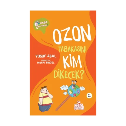 Ozon Tabakasını Kim Dikecek?