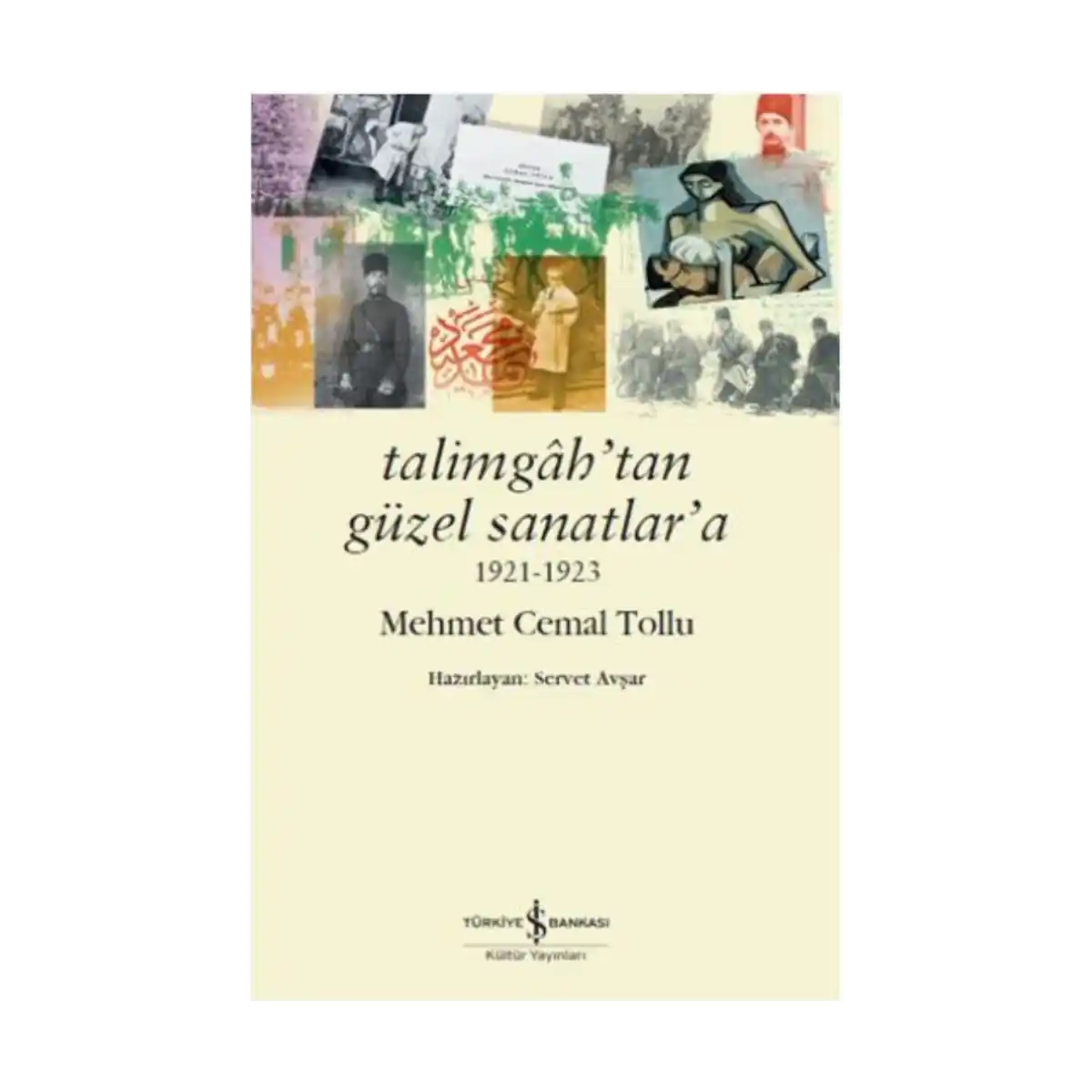 4d6f8-talimgah-tan-guzel-sanatlar-a-1921-1923-1-1.webp Talimgah'tan Güzel Sanatlar’a 1921-1923 - Görsel 1