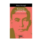 Konuş ki Göreyim Seni – Radyo Oyunu Uyarlamaları I