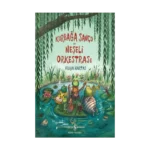 Kurbağa Sanço Ve Neşeli Orkestrasi