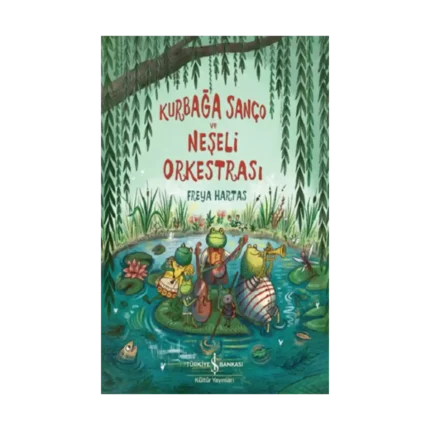 Kurbağa Sanço Ve Neşeli Orkestrasi