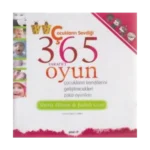 Çocukların Sevdiği 365 Yaratıcı Oyun