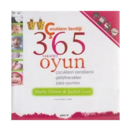 Çocukların Sevdiği 365 Yaratıcı Oyun