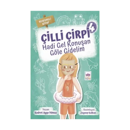 Çilli Çirpi 4 - Hadi Gel Konuşan Göle Gidelim