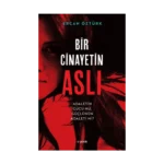 Bir Cinayetin Aslı