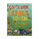 Çöp Adamın Okyanus Rehberi - Her Yönüyle