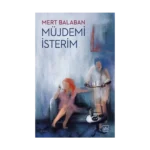 Müjdemi İsterim