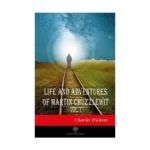 Life And Adventures Of Martin Chuzzlewit Vol. 1