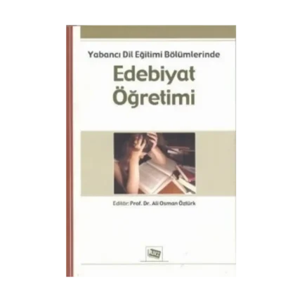 Yabancı Dil Eğitimi Bölümlerinde Edebiyat Öğretimi