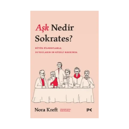 Aşk Nedir Sokrates?