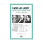 Batı Barbarlığı 1