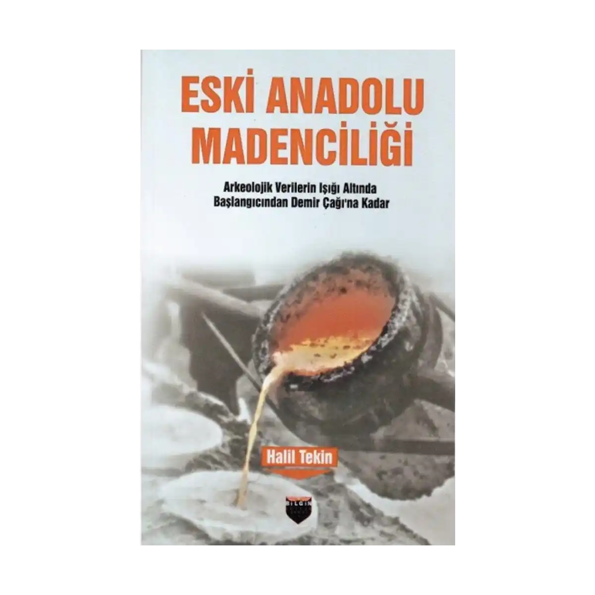 4ea54-eski-anadolu-madenciligi-1-1.webp Eski Anadolu Madenciliği - Görsel 1