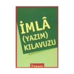 İmla (Yazım) Kılavuzu