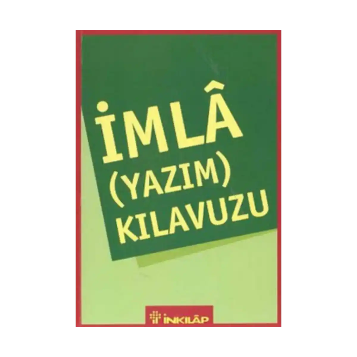 4ea9a-imla-yazim-kilavuzu-1-1.webp İmla (Yazım) Kılavuzu - Görsel 1
