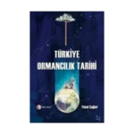 Türkiye Ormancılık Tarihi