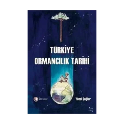Türkiye Ormancılık Tarihi