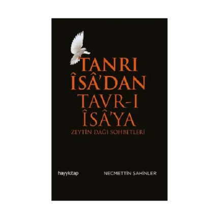 Tanrı İsa’dan Tavr-ı İsa’ya