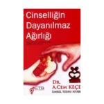 Cinselliğin Dayanılmaz Ağırlığı