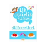 İlk Etkinlik Kitabım: Dil Becerileri