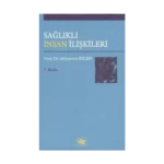 Sağlıklı İnsan İlişkileri