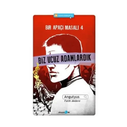 Bir Apaçi Masalı 4 - Biz Ucuz Adamlardık