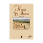 Kuzeye Göç Mevsimi