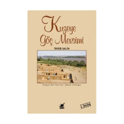 Kuzeye Göç Mevsimi