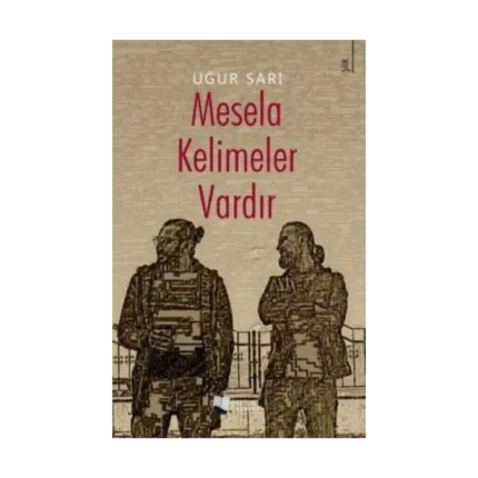 Mesela Kelimeler Vardır