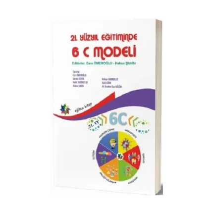 21. Yüzyıl Eğitiminde 6C Modeli