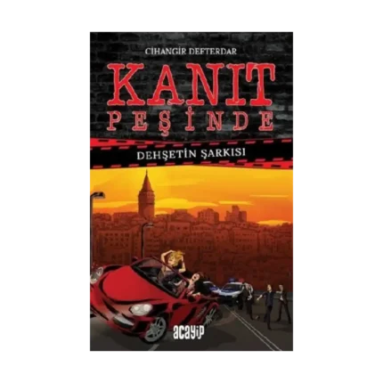 Kanıt Peşinde - Dehşetin Şarkısı (Ciltli)