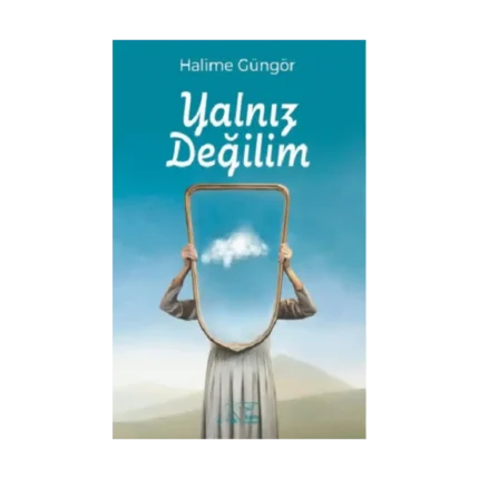 Yalnız Değilim