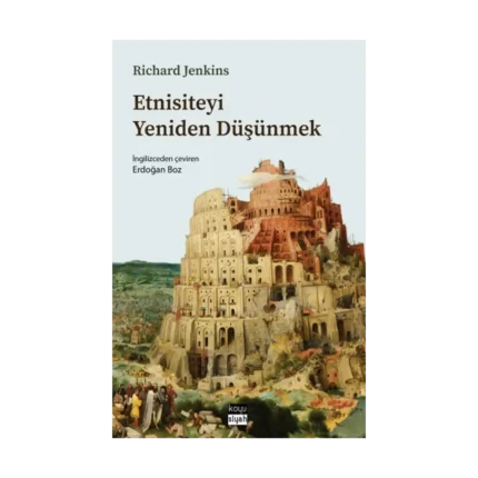 Etnisiteyi Yeniden Düşünmek