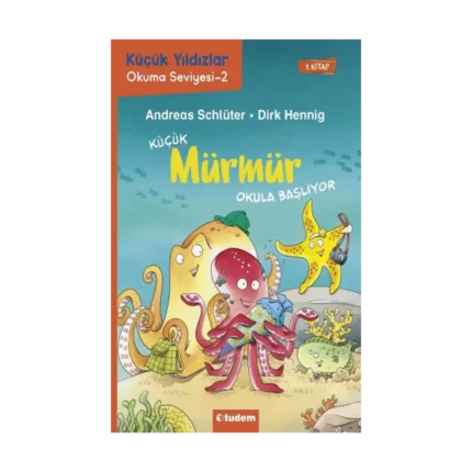 Küçük Mürmür Okula Başlıyor