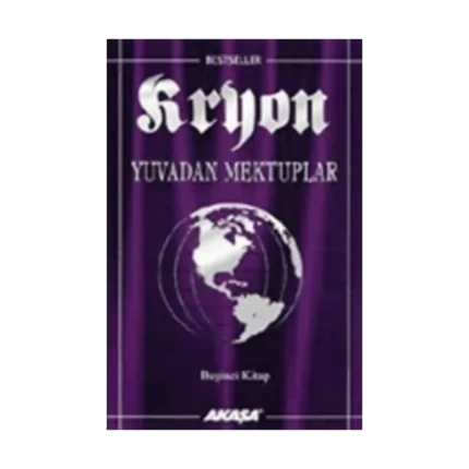 Kryon: 5. Kitap Yuvadan Mektuplar