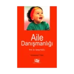 Aile Danışmanlığı