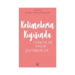 Kelimelerin Kıyısında; Türkiye'de Kadın Çevirmenler